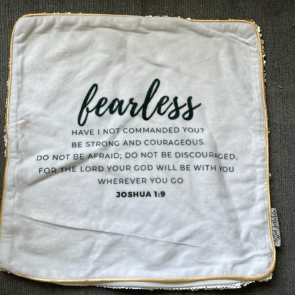 Joshual 1:9 Fearless Sequin Pillowcase - Brand New